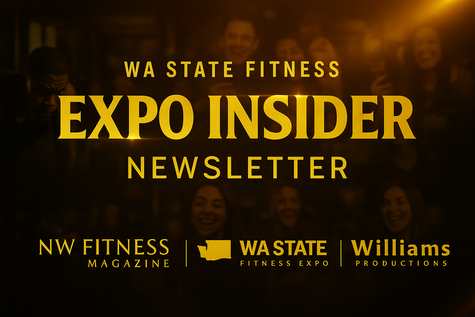 Big Announcements, Expo Updates & a Few Familiar Faces — The WA State Fitness Expo Insider Report