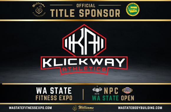 KlickWay Athletics official title sponsor graphic for the 2026 NPC WA State Open and WA State Fitness Expo by Williams Productions.